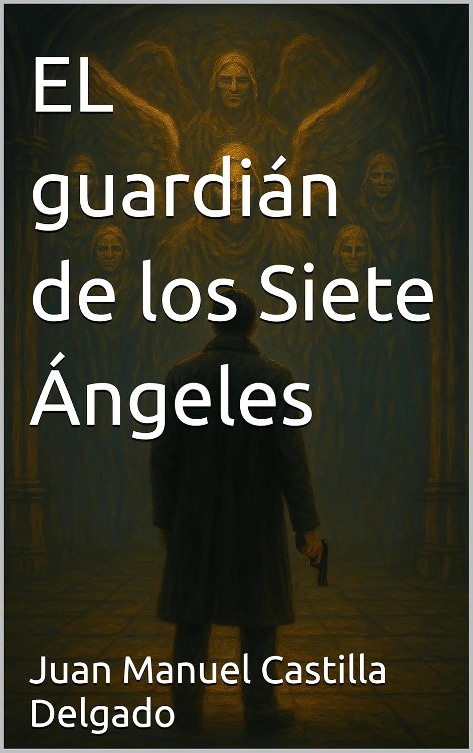 EL guardián de los Siete Ángeles